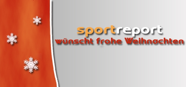 Die Redaktion Sportreport wünscht frohe Weihnachten