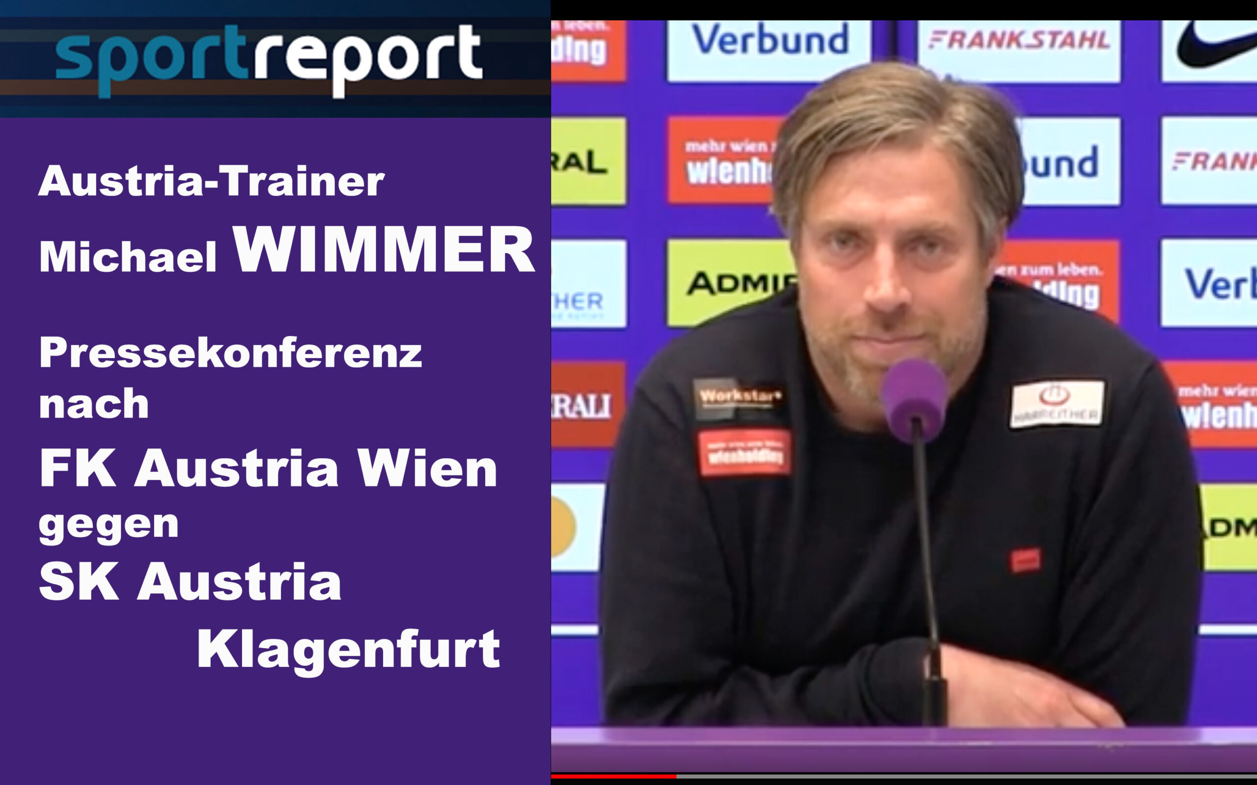 Video: Michael Wimmer (Trainer FK Austria Wien) - die Pressekonferenz nach dem Spiel gegen SK Austria Klagenfurt