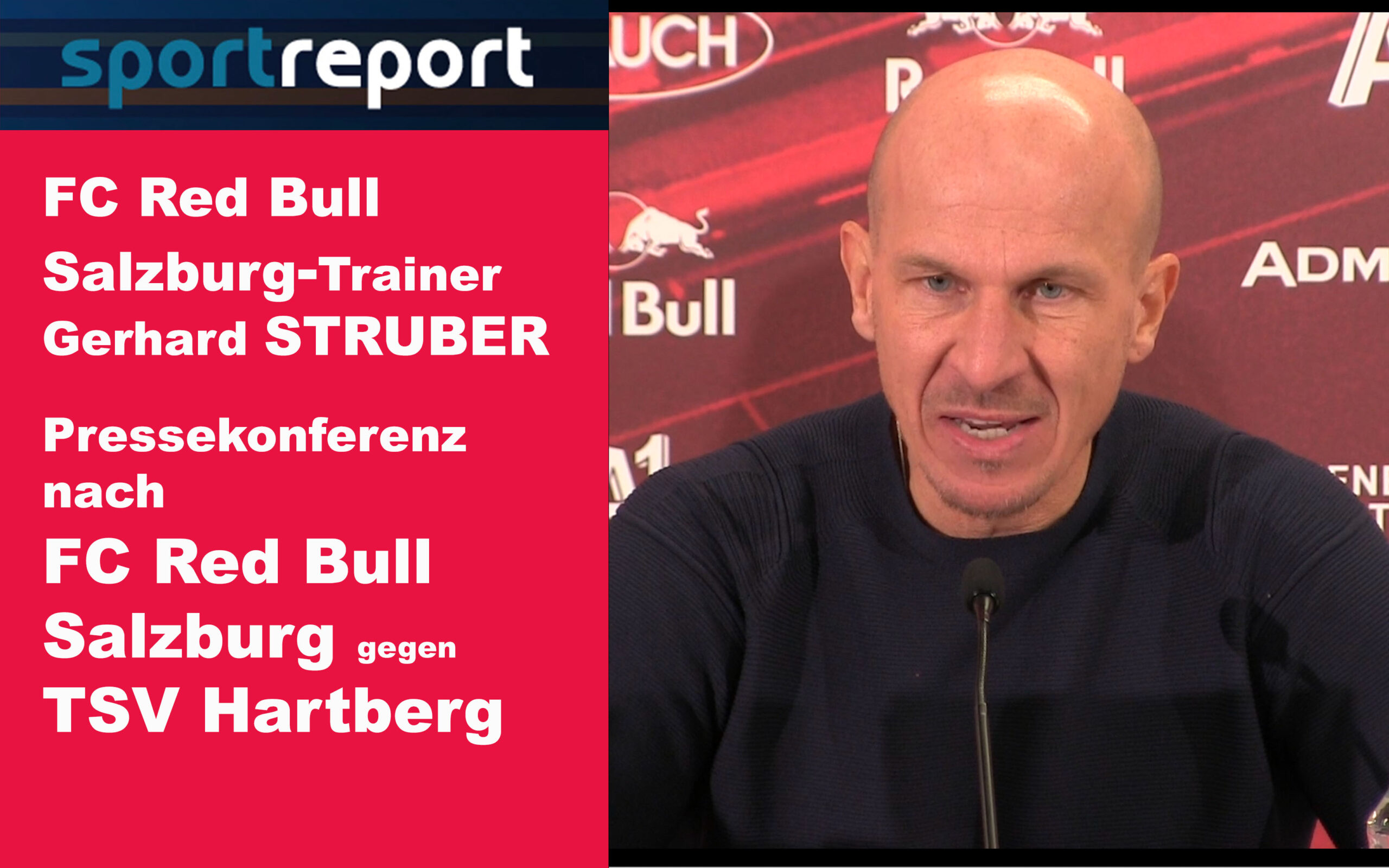 Video: Gerhard Struber (Trainer FC Red Bull Salzburg) - die Pressekonferenz nach dem Spiel gegen TSV Hartberg